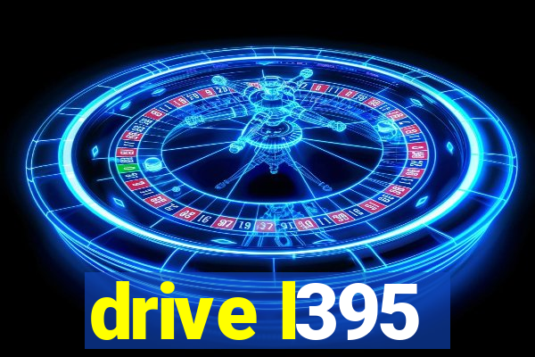 drive l395